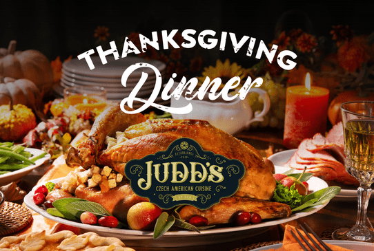 Thanksgiving Dinner at Judd’s