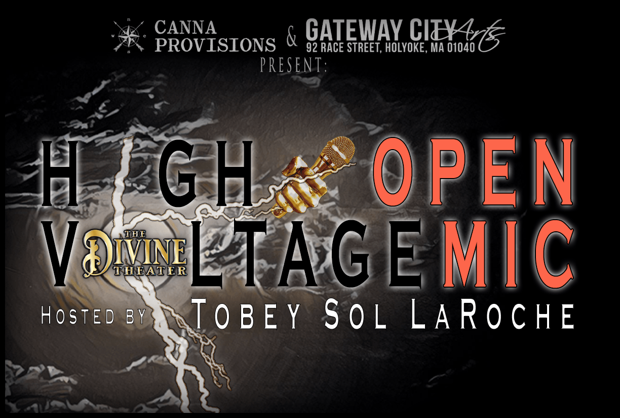 High Voltage Open Mic Hosted by Tobey Sol LaRoche