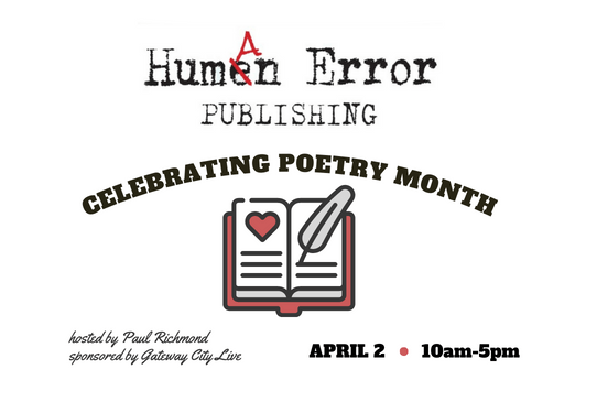 Human Error Publishing: Celebrating Poetry Month!